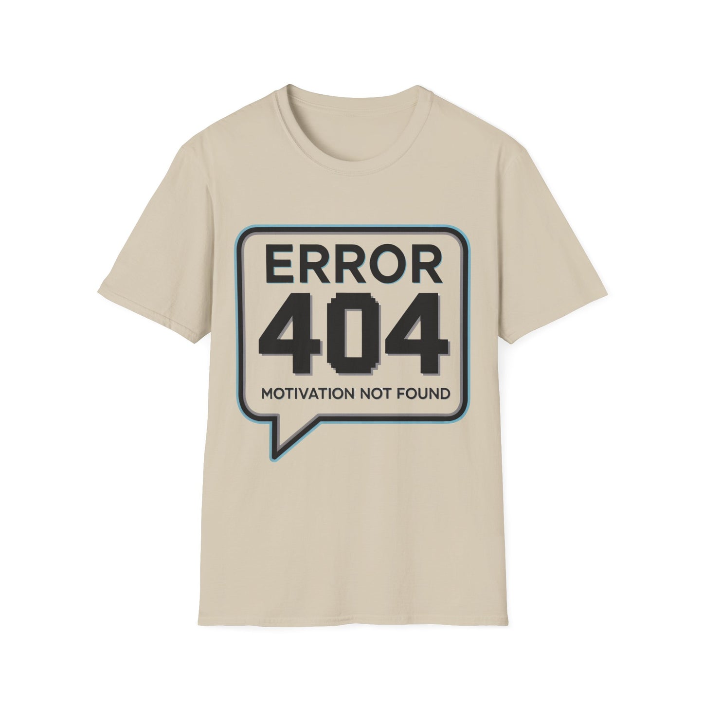 Error motivation T-Shirt