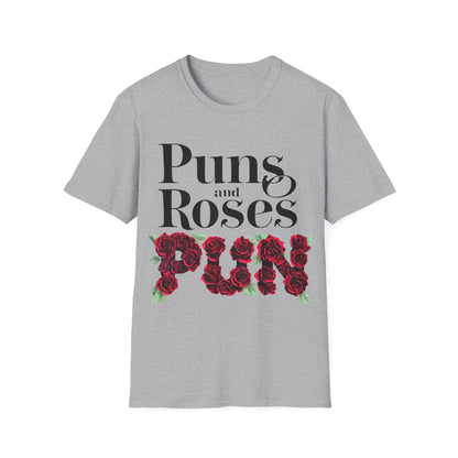 Puns Roses T-Shirt