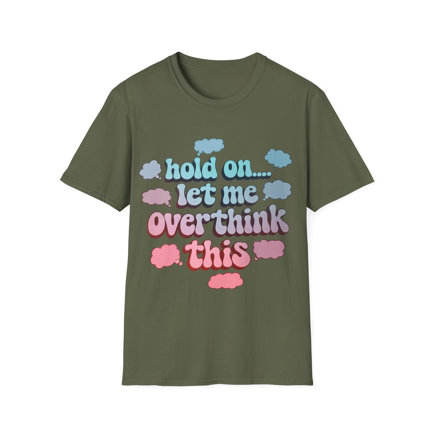 Overthink T-Shirt