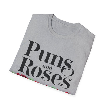 Puns Roses T-Shirt