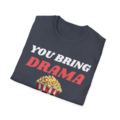 Drama T-Shirt