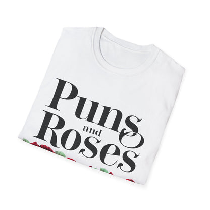 Puns Roses T-Shirt