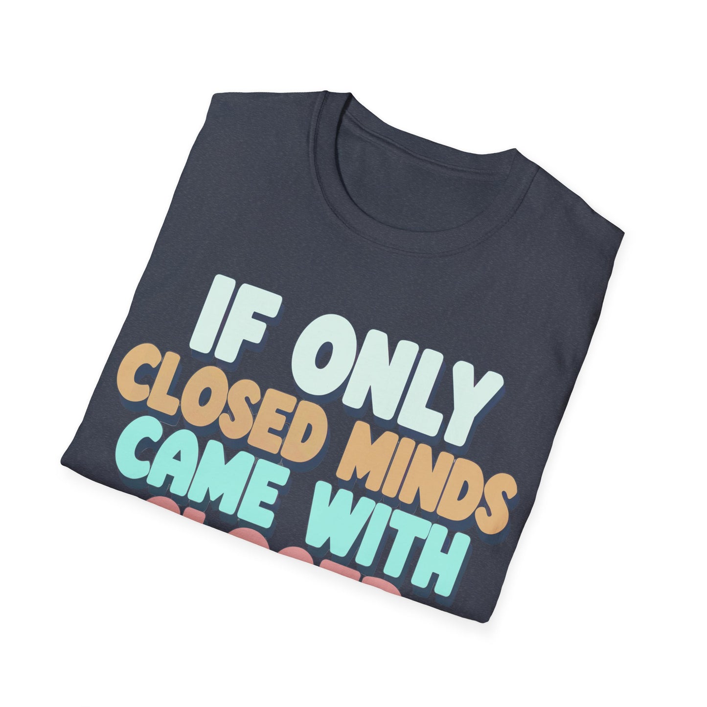 Closed Minds T-Shirt