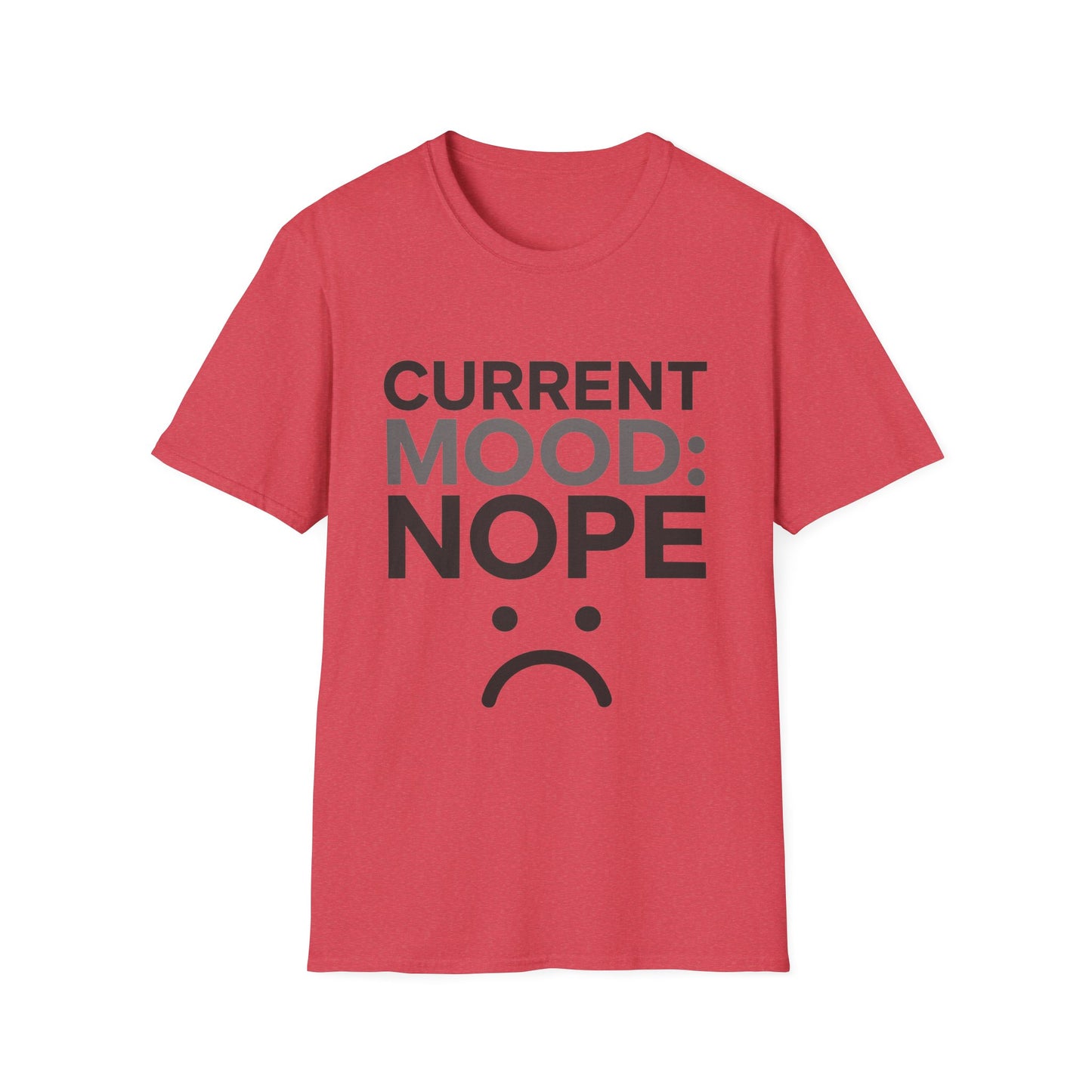 Mood nope T-Shirt