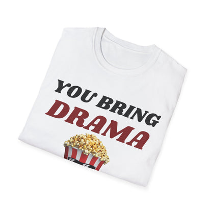 Drama T-Shirt