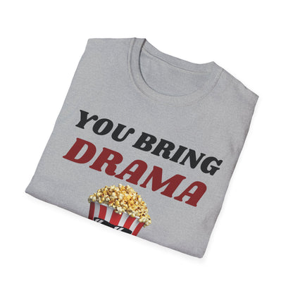 Drama T-Shirt