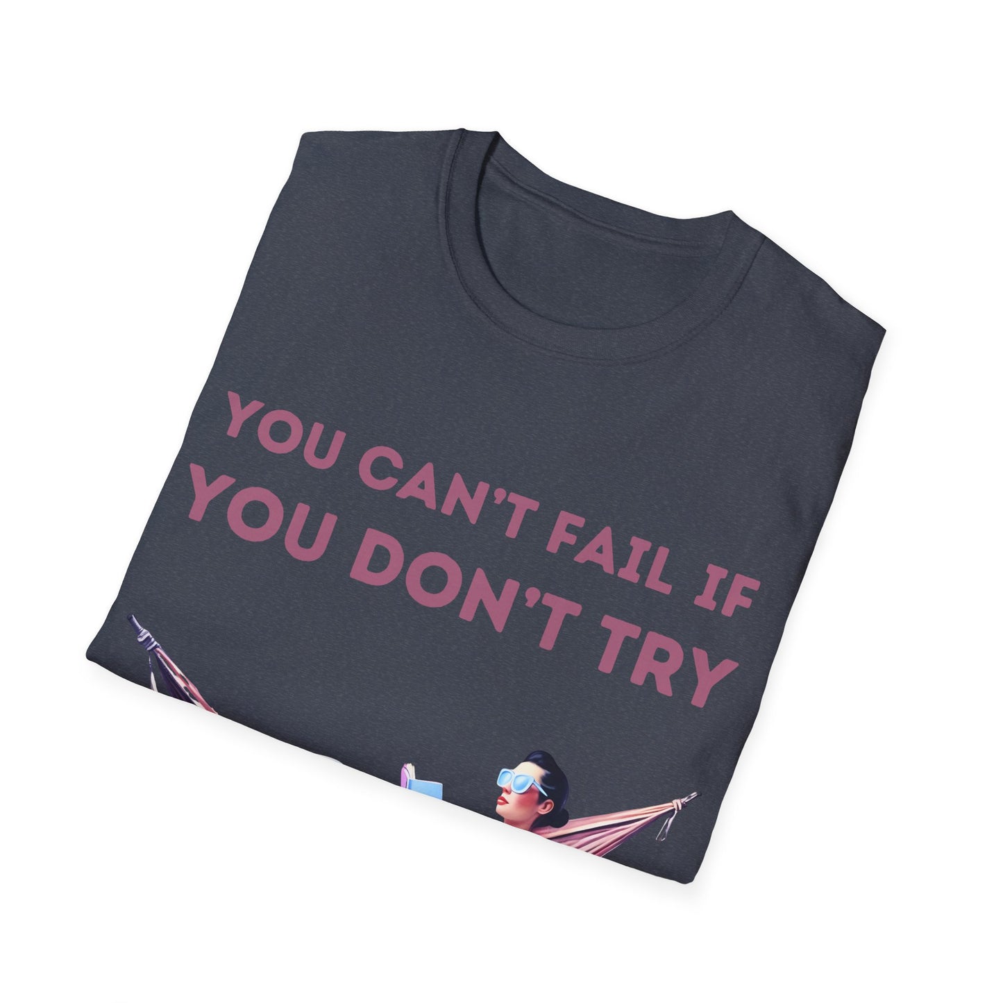 Dont try T-Shirt