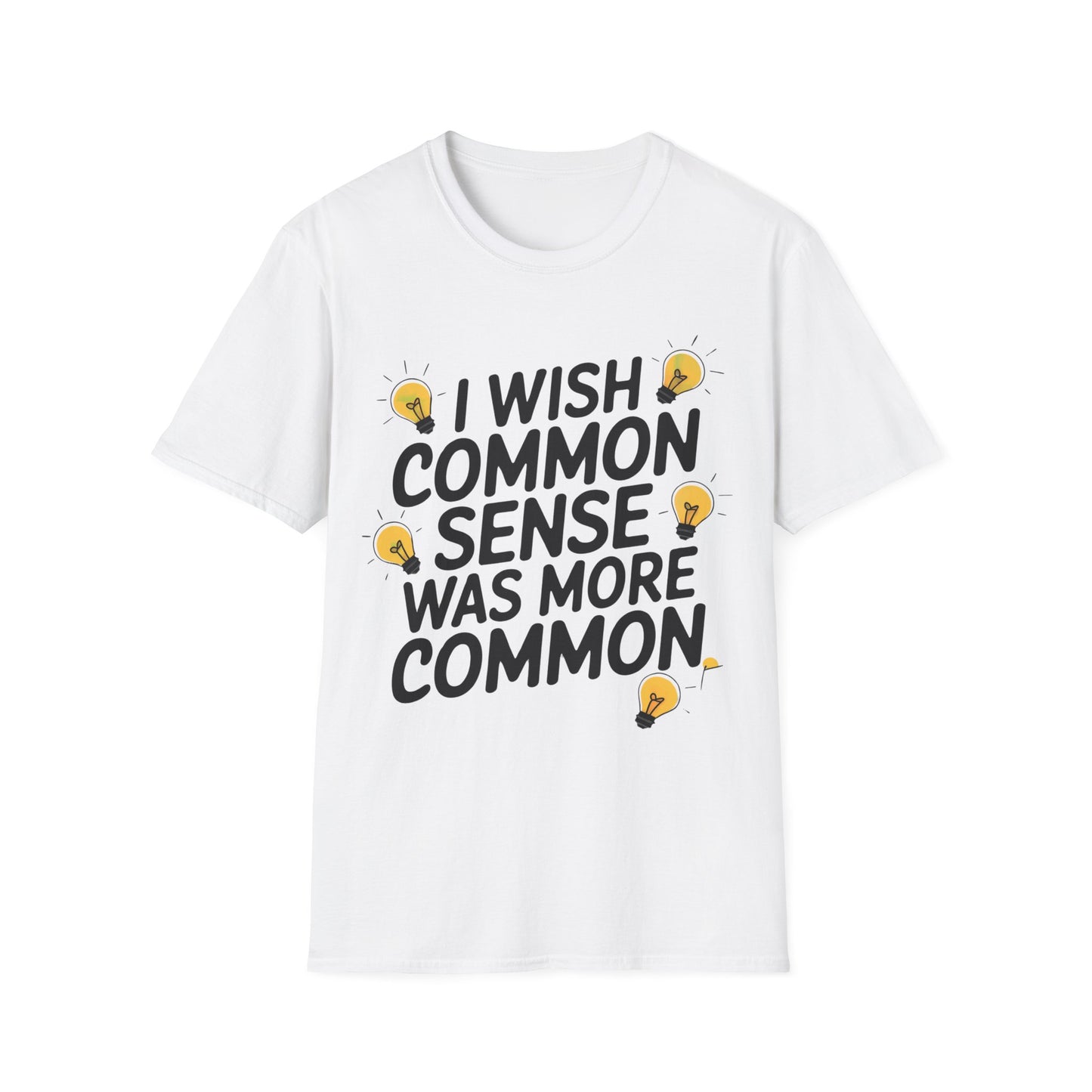 Common Sense T-Shirt