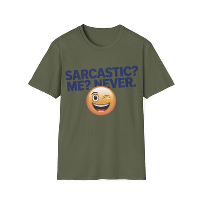 Sarcastic Never T-Shirt