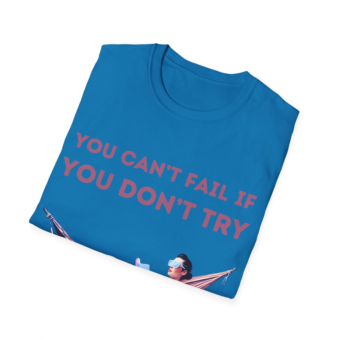 Dont try T-Shirt