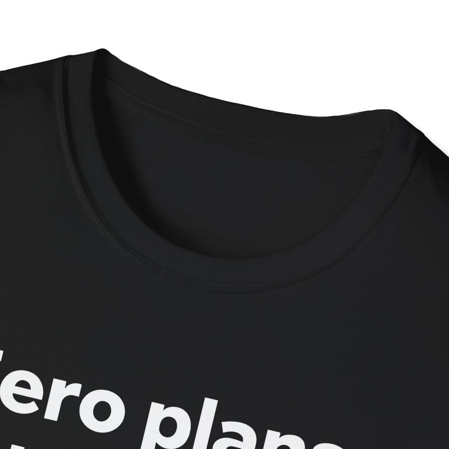 Zero plans T-Shirt