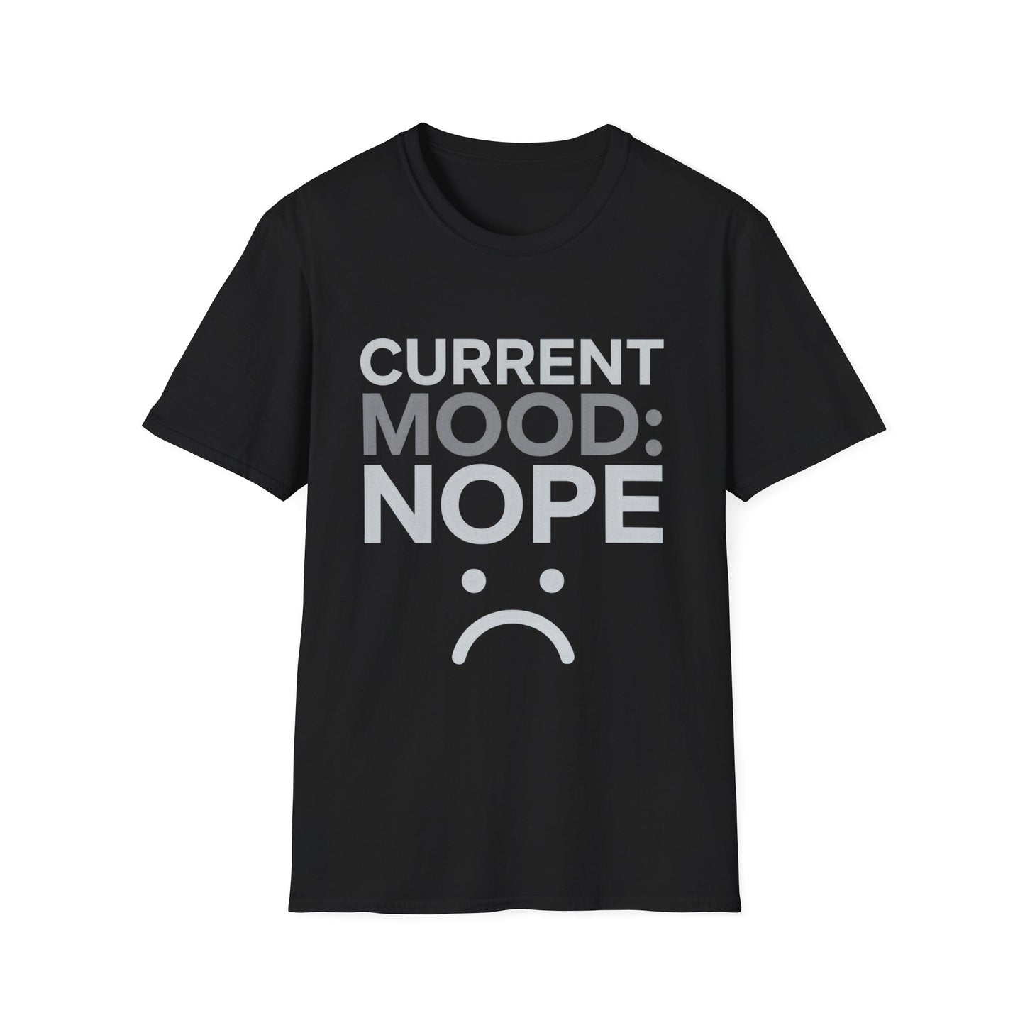 Mood nope T-Shirt